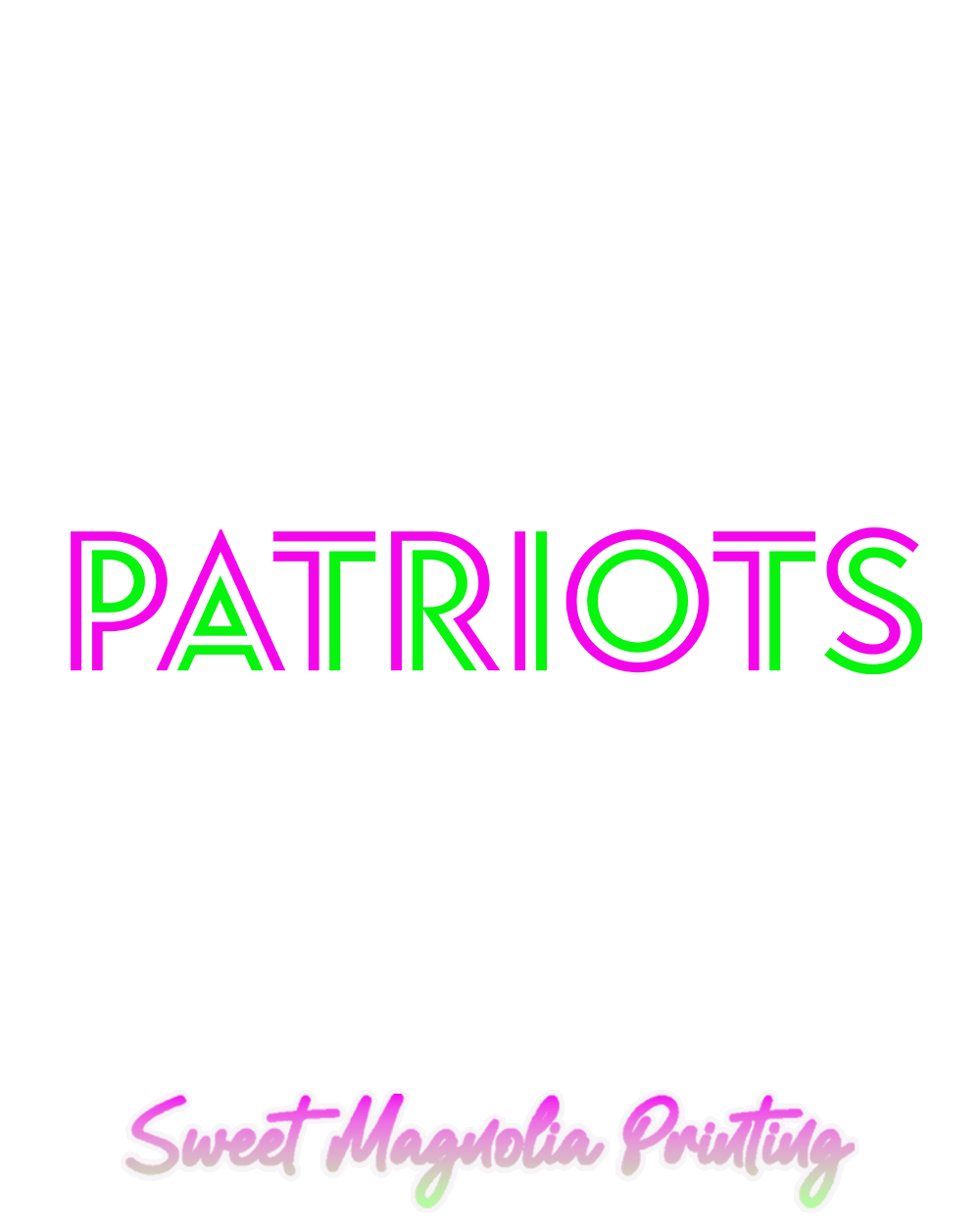 Patriots In Bright Neon - Sweet Magnolia Printing
