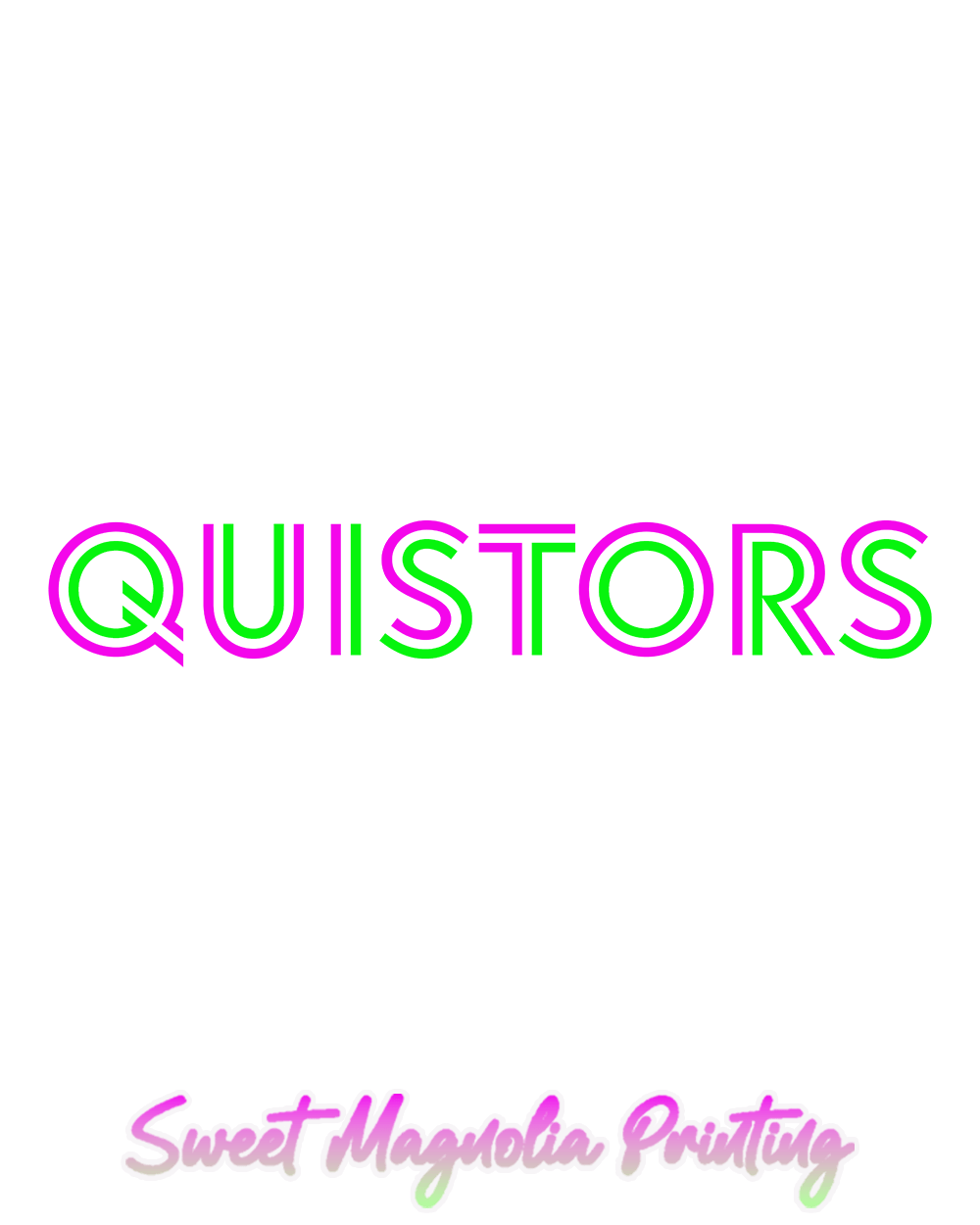 Quistors In Bright Neon - Sweet Magnolia Printing